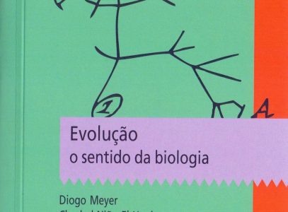 Evolução, o sentido da Biologia